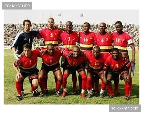 安哥拉国家队注入新生力量，未来前景令人期待