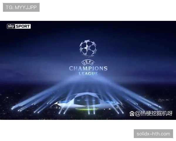 巴黎欧冠短板：当前赛季检验成效与竞争格局变化